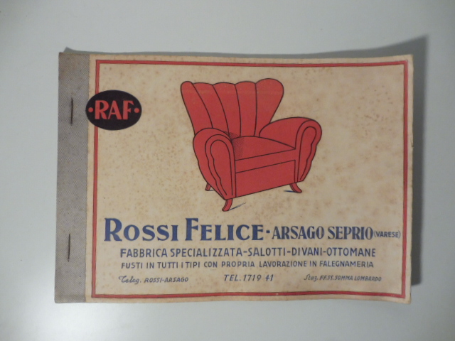 Rossi Felice, Arsago Seprio (Varese). Fabbrica specializzata salotti, divani, ottomane
